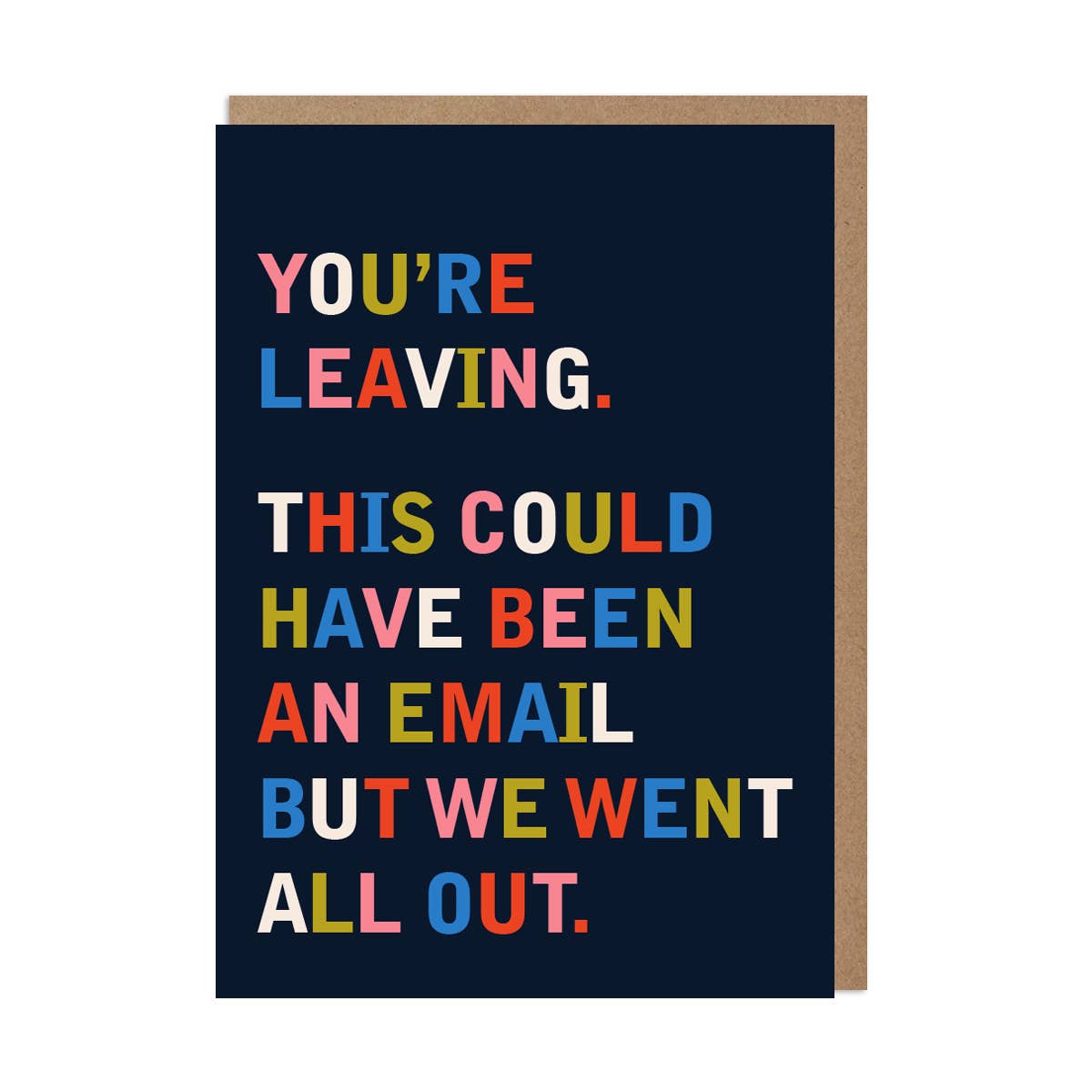 You're Leaving Funny Goodbye Card